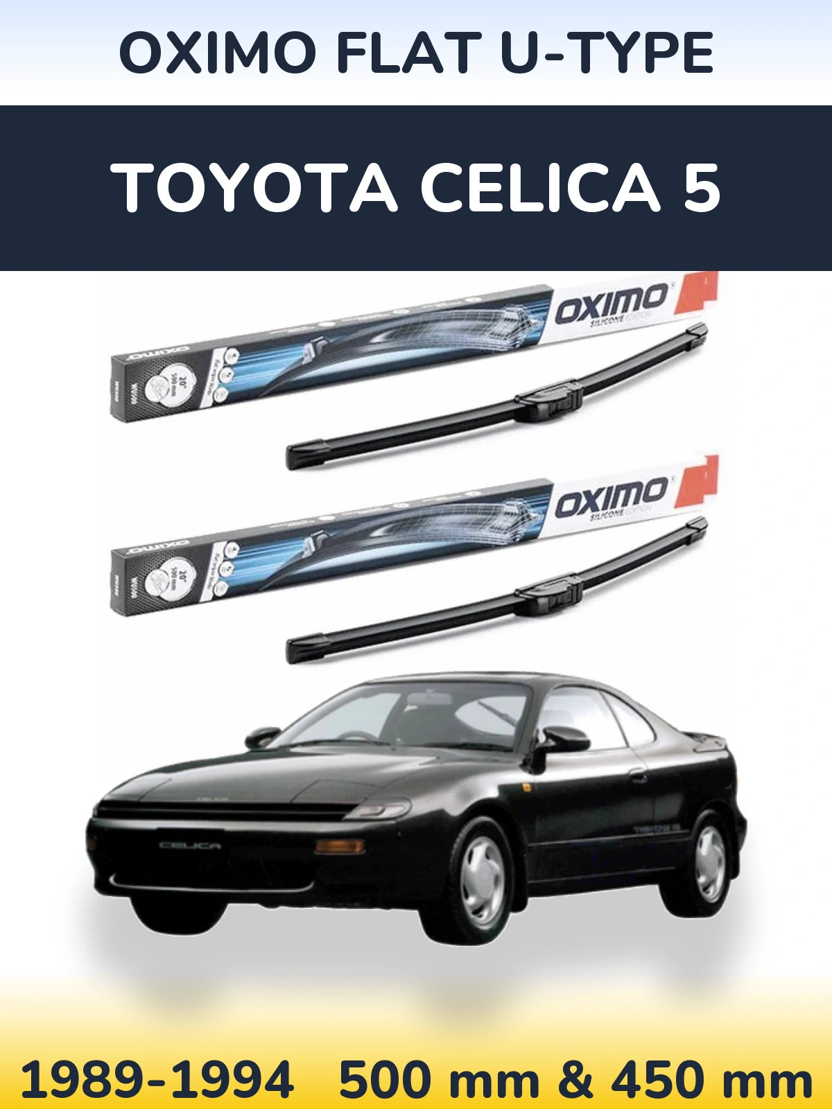 Torkarblad Oximo Flat U-type för Toyota Celica 5