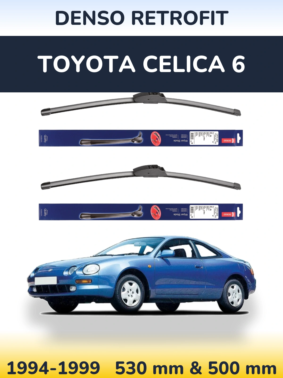 Torkarblad Denso Retrofit för Toyota Celica 6
