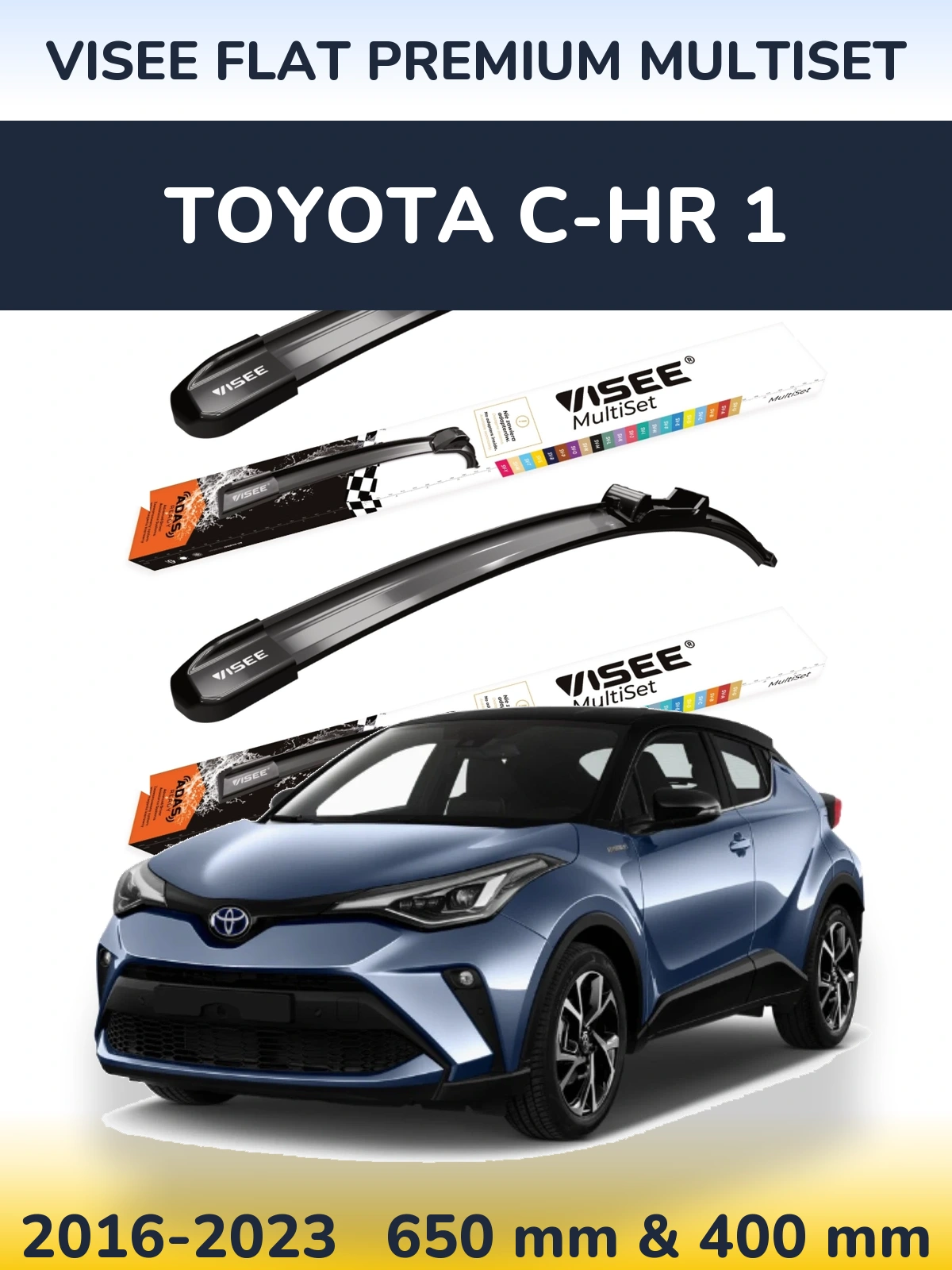 Torkarblad VISEE FLAT PREMIUM MultiSet för Toyota C-HR 1