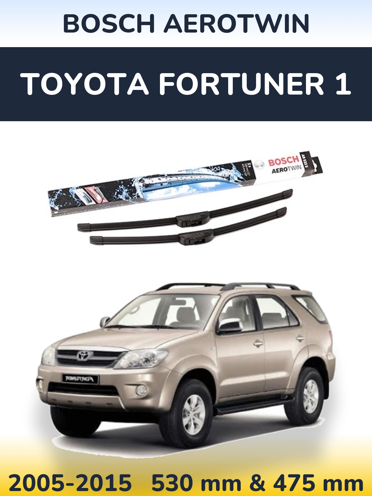 Torkarblad BOSCH AeroTwin för Toyota Fortuner 1
