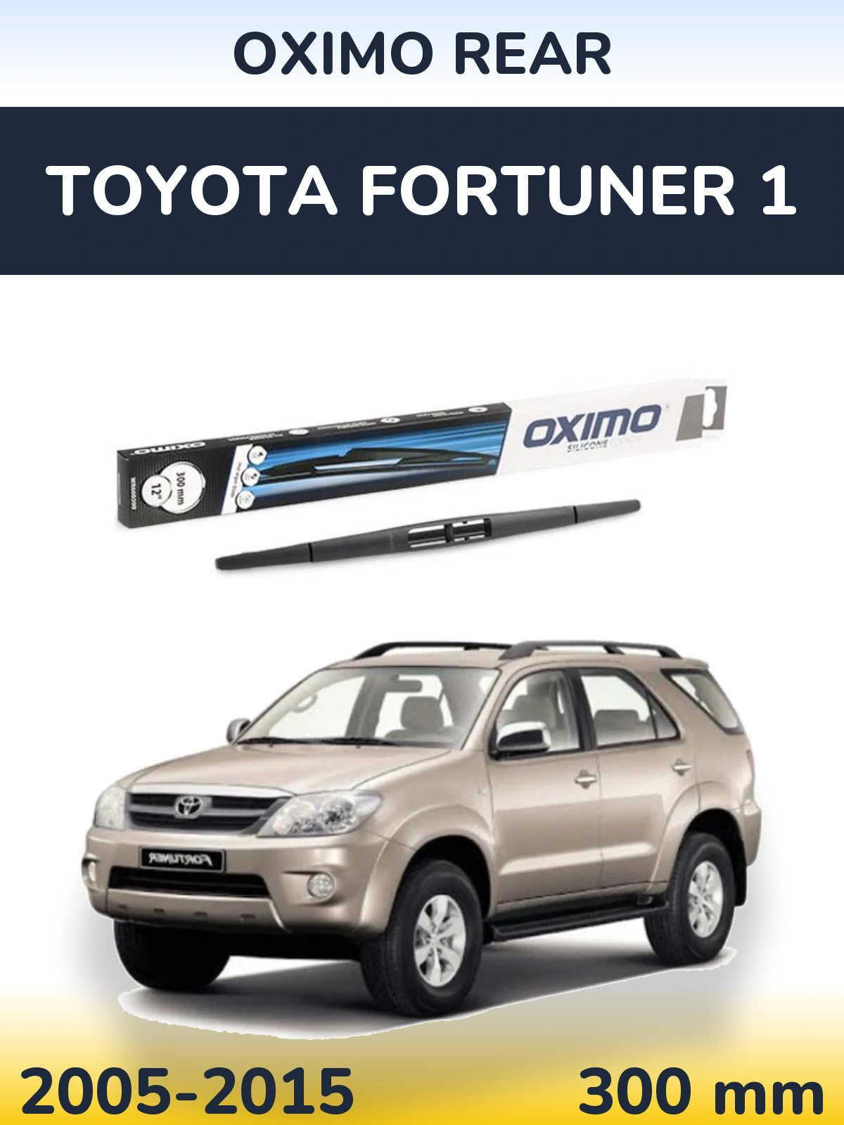 Torkarblad Oximo Rear för Toyota Fortuner 1