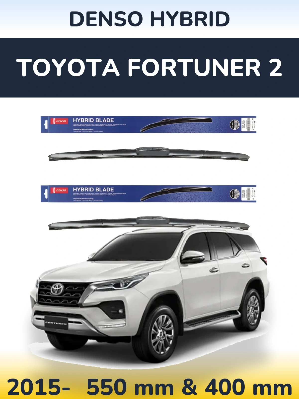 Torkarblad Denso Hybrid för Toyota Fortuner 2