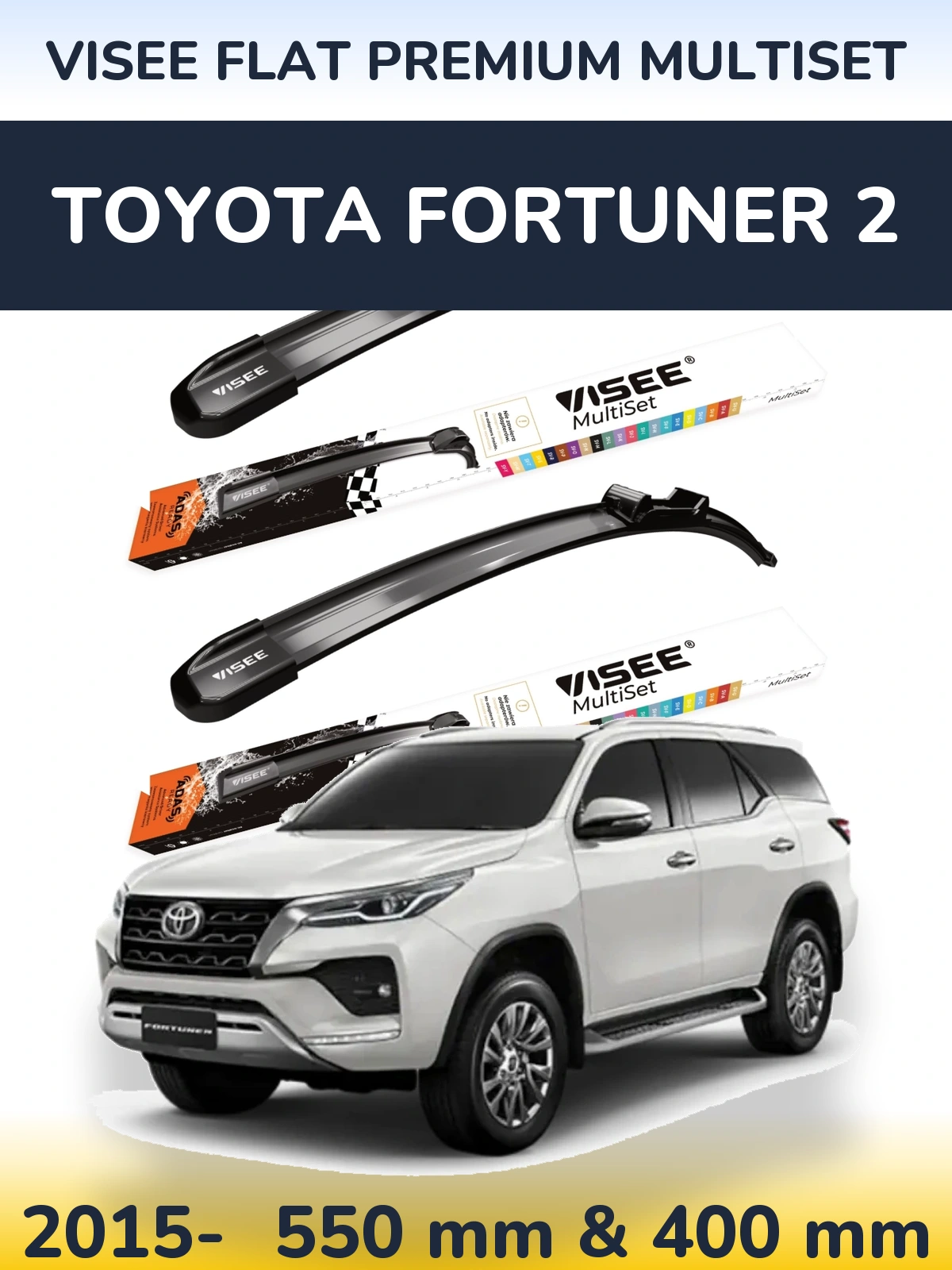 Torkarblad VISEE FLAT PREMIUM MultiSet för Toyota Fortuner 2