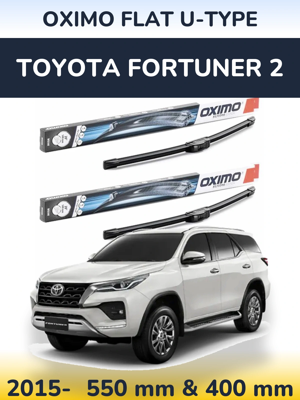 Torkarblad Oximo Flat U-type för Toyota Fortuner 2