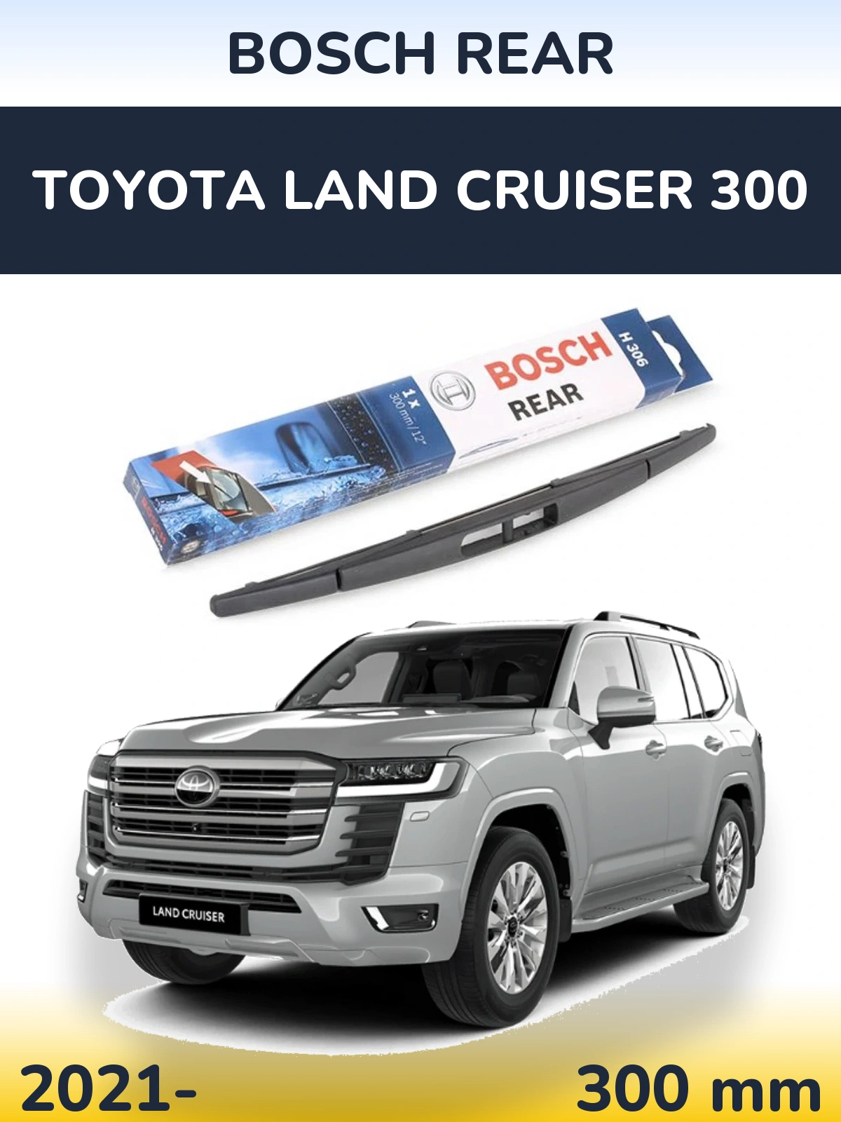 Torkarblad BOSCH Rear för Toyota Land Cruiser 300