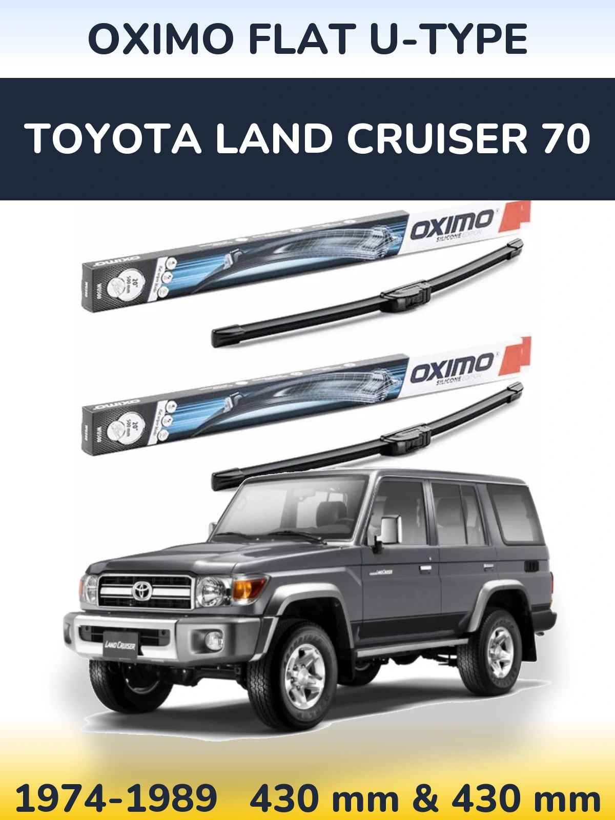 Комплект передніх щіток Oximo Flat U-type 430 & 430 мм для Toyota Land Cruiser 70 1974-1989