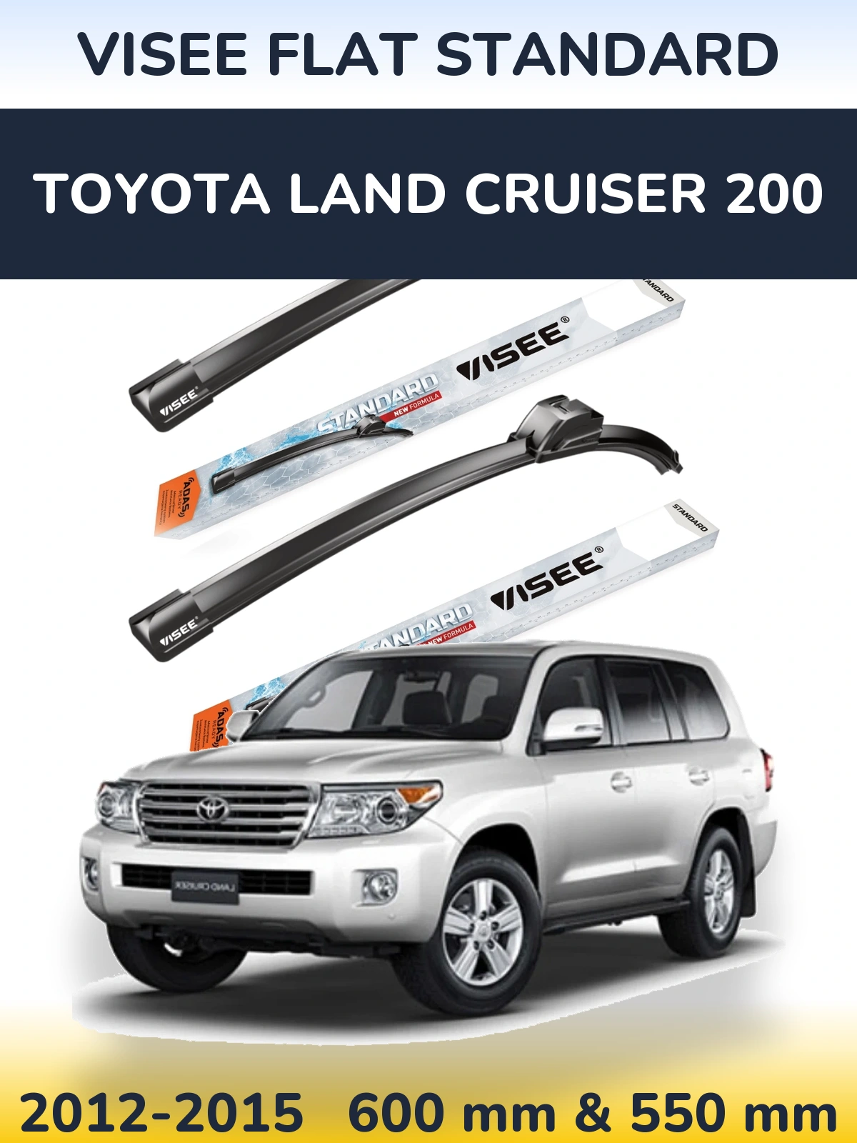 Комплект передніх щіток VISEE FLAT STANDARD 600 & 550 мм для Toyota Land Cruiser 200 2012-2015