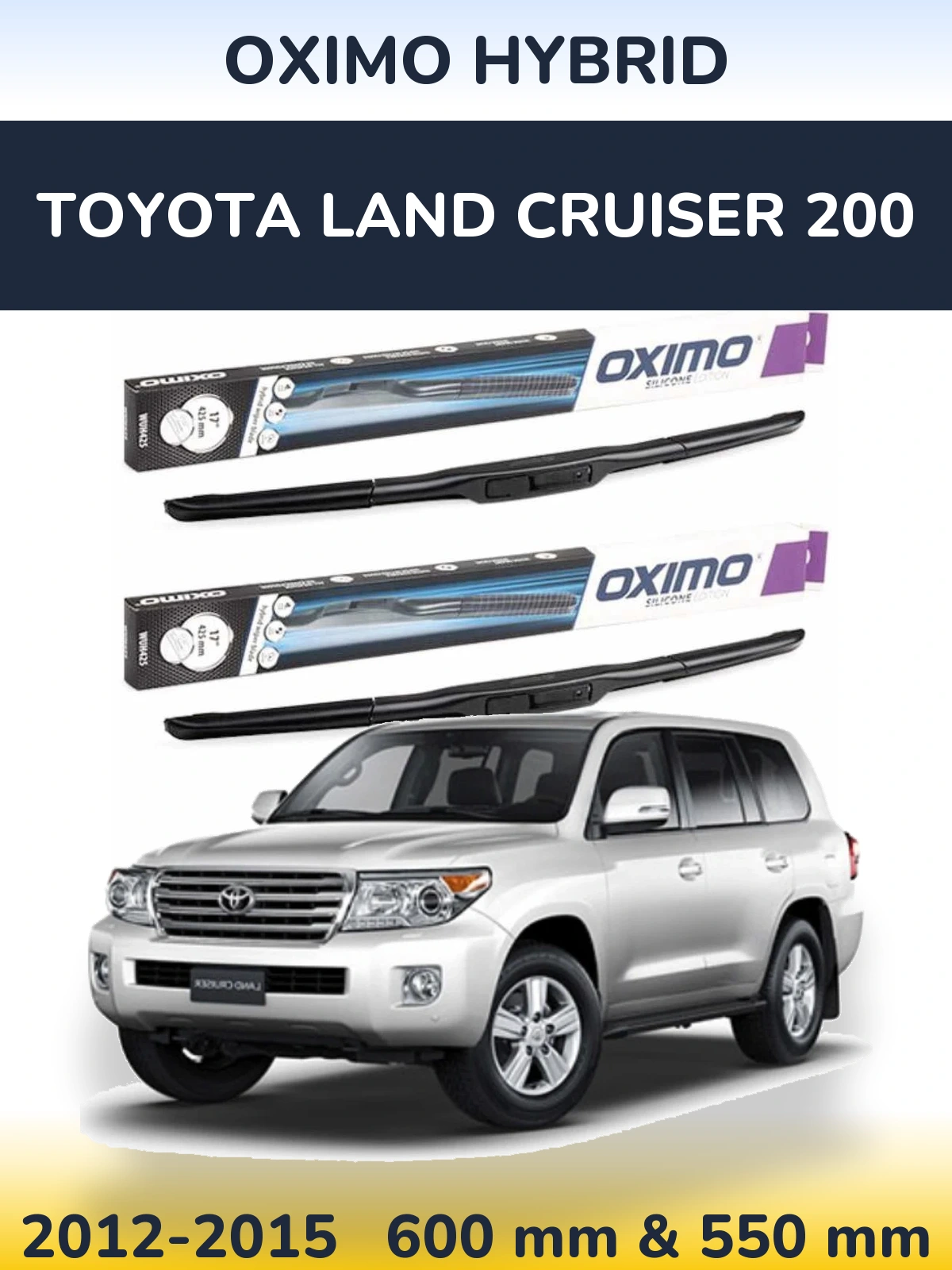 Torkarblad Oximo Hybrid för Toyota Land Cruiser 200