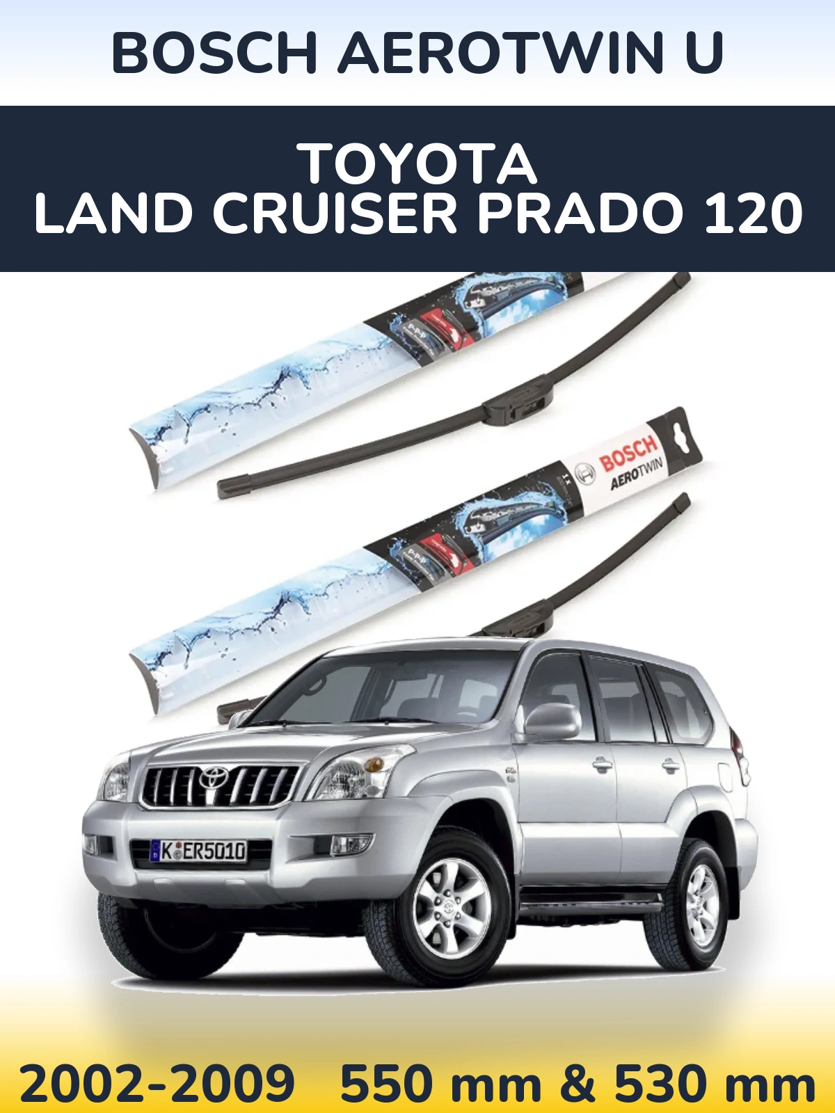Torkarblad BOSCH AeroTwin U för Toyota Land Cruiser Prado 120
