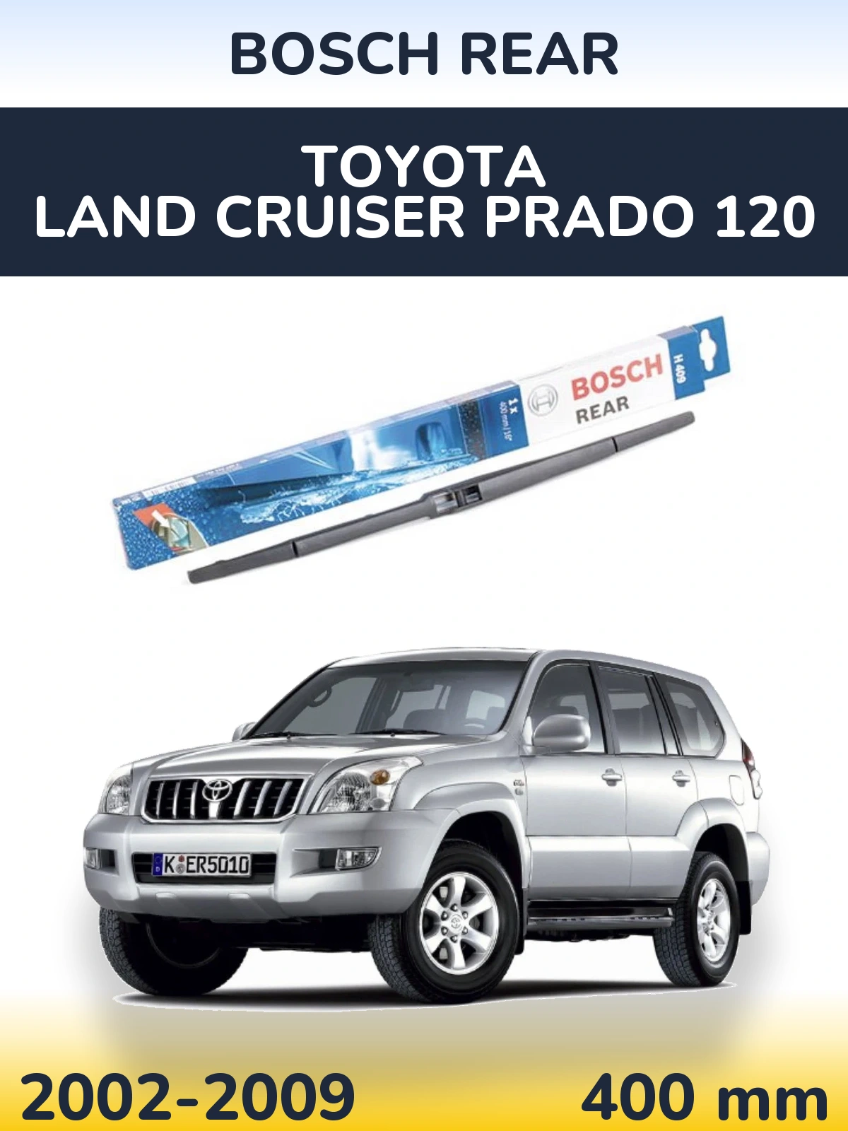 Torkarblad BOSCH Rear för Toyota Land Cruiser Prado 120