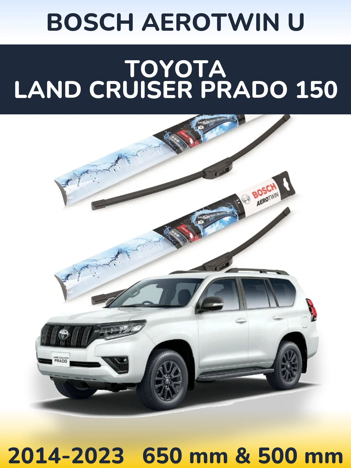 Torkarblad BOSCH AeroTwin U för Toyota Land Cruiser Prado 150