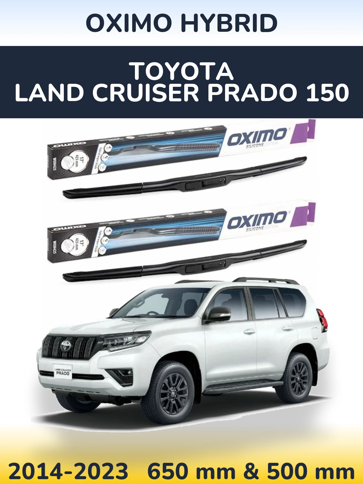 Torkarblad Oximo Hybrid för Toyota Land Cruiser Prado 150