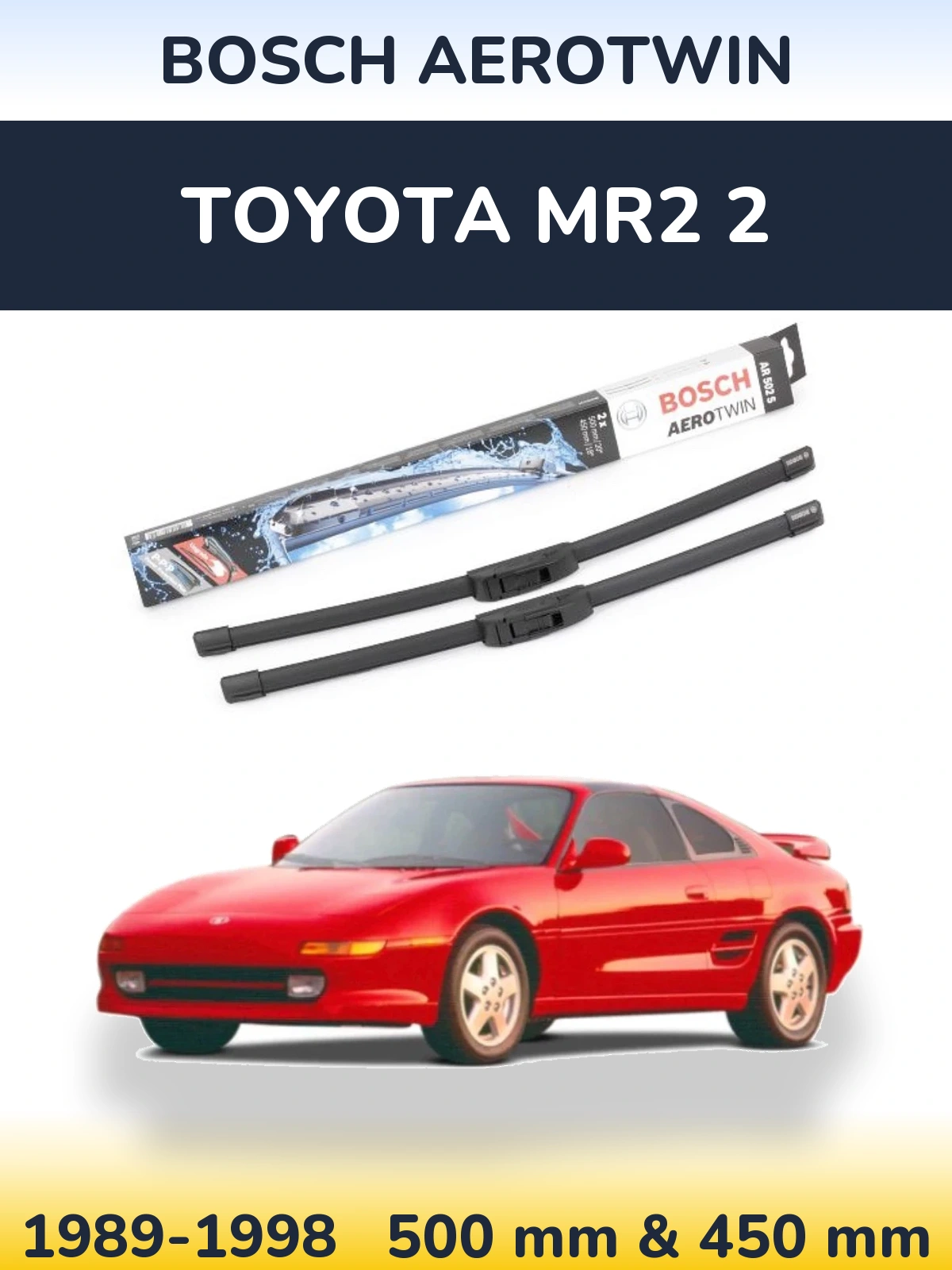 Torkarblad BOSCH AeroTwin för Toyota MR2 2