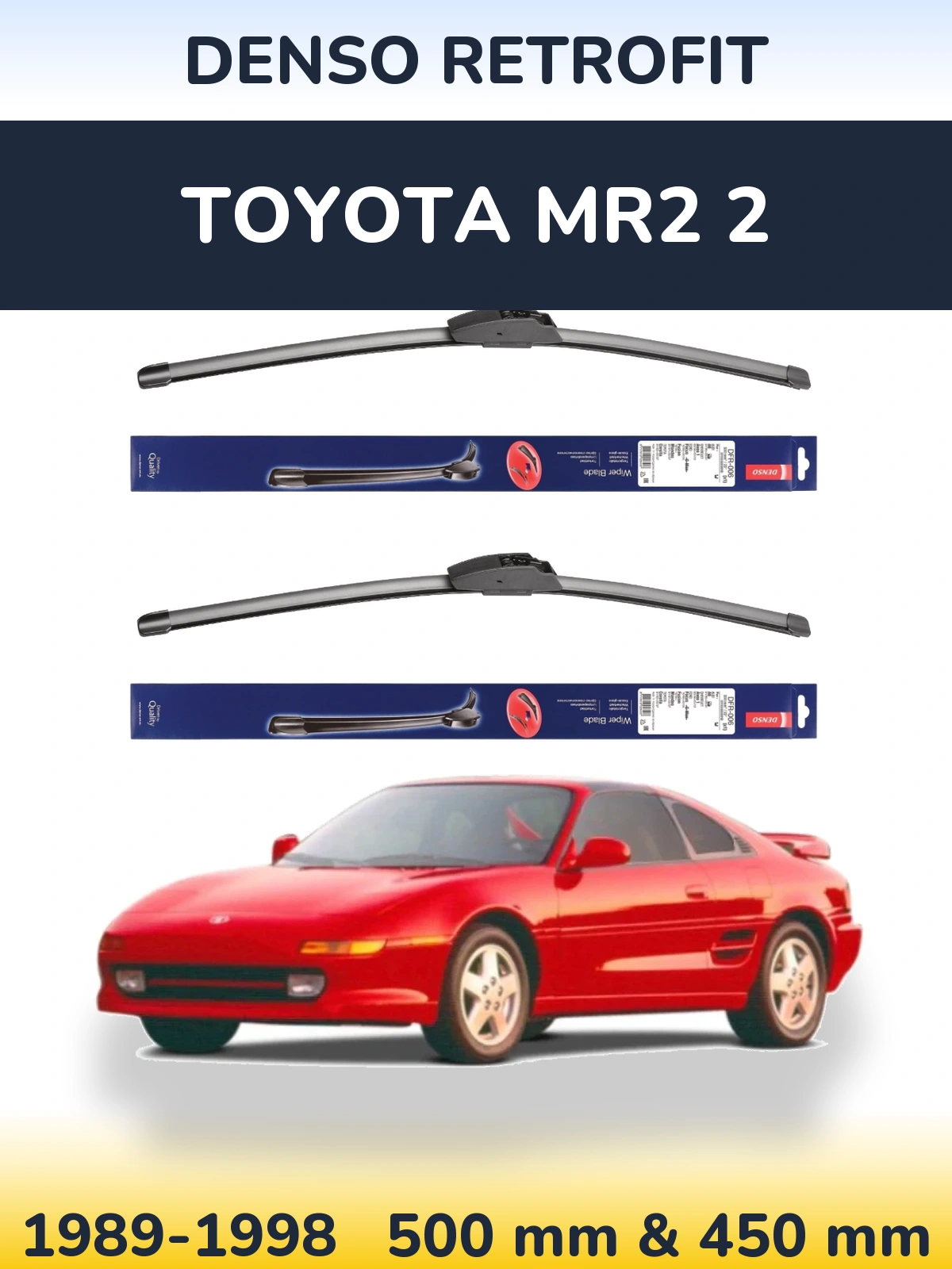 Torkarblad Denso Retrofit för Toyota MR2 2