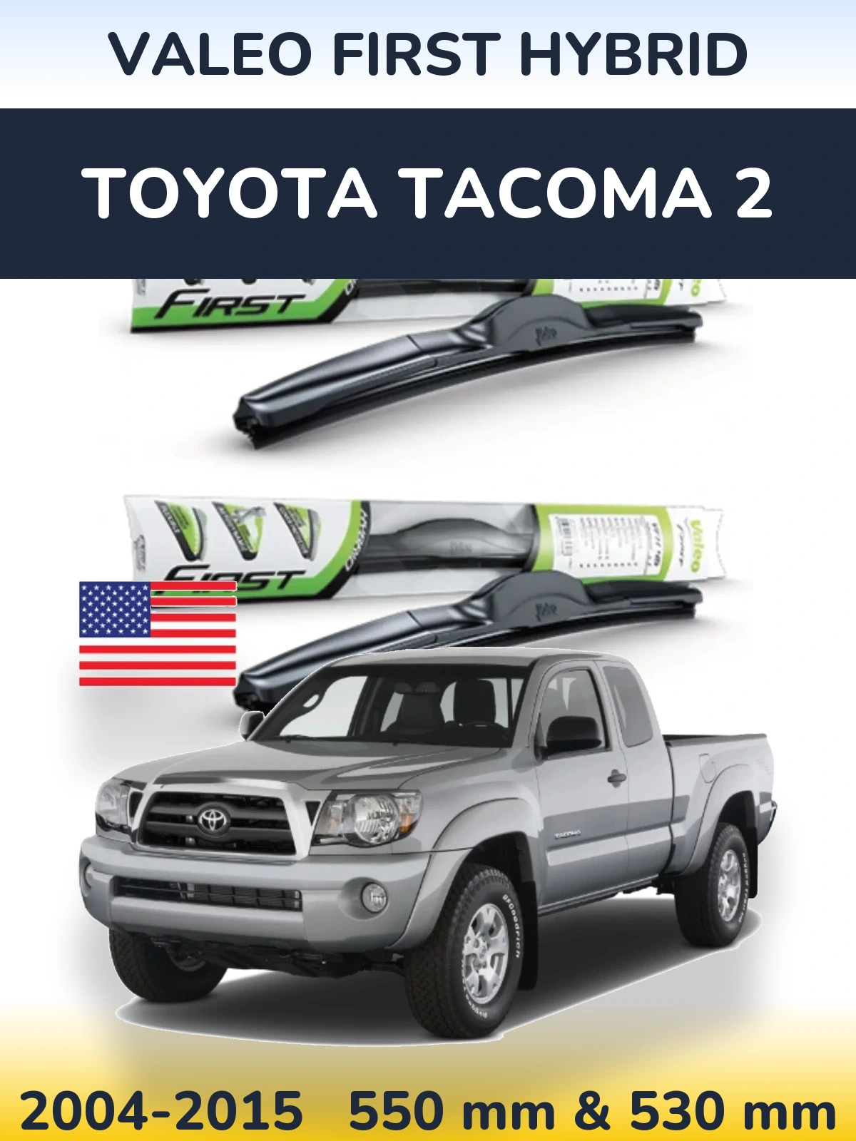 Torkarblad Valeo First Hybrid för Toyota Tacoma 2