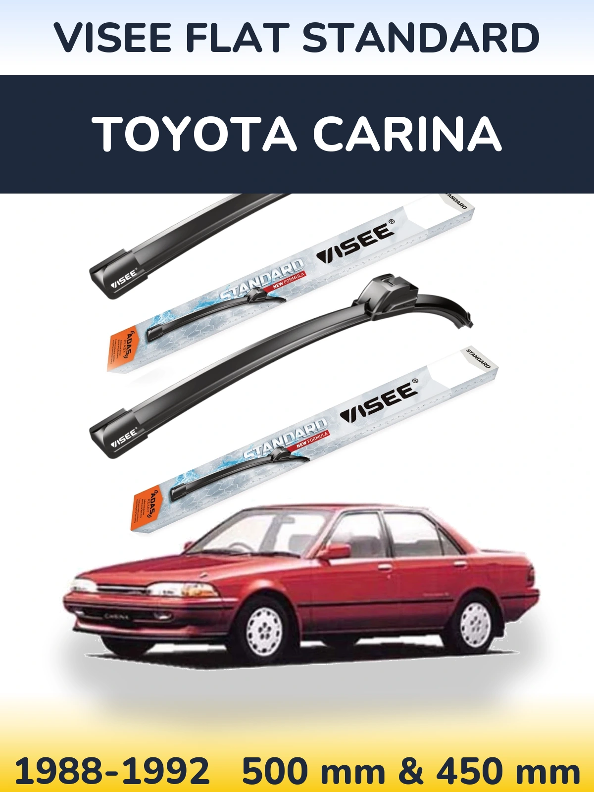 Комплект передніх щіток VISEE FLAT STANDARD 500 & 450 мм для Toyota Carina 1988-1992