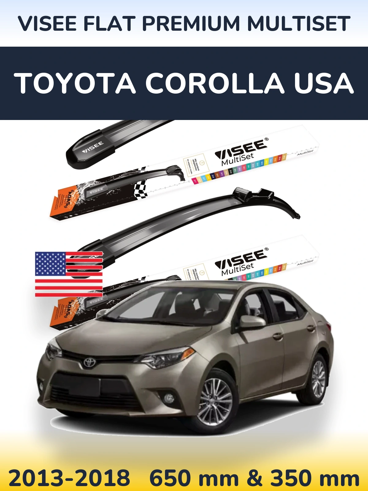 Torkarblad VISEE FLAT PREMIUM MultiSet för Toyota Corolla USA