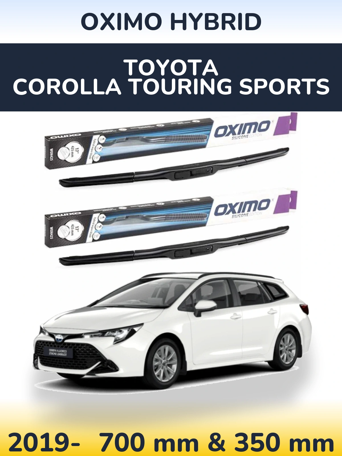 Front wiper blade set Oximo Hybrid 700 & 350 mm for Toyota Corolla Touring Sports 2019-2026