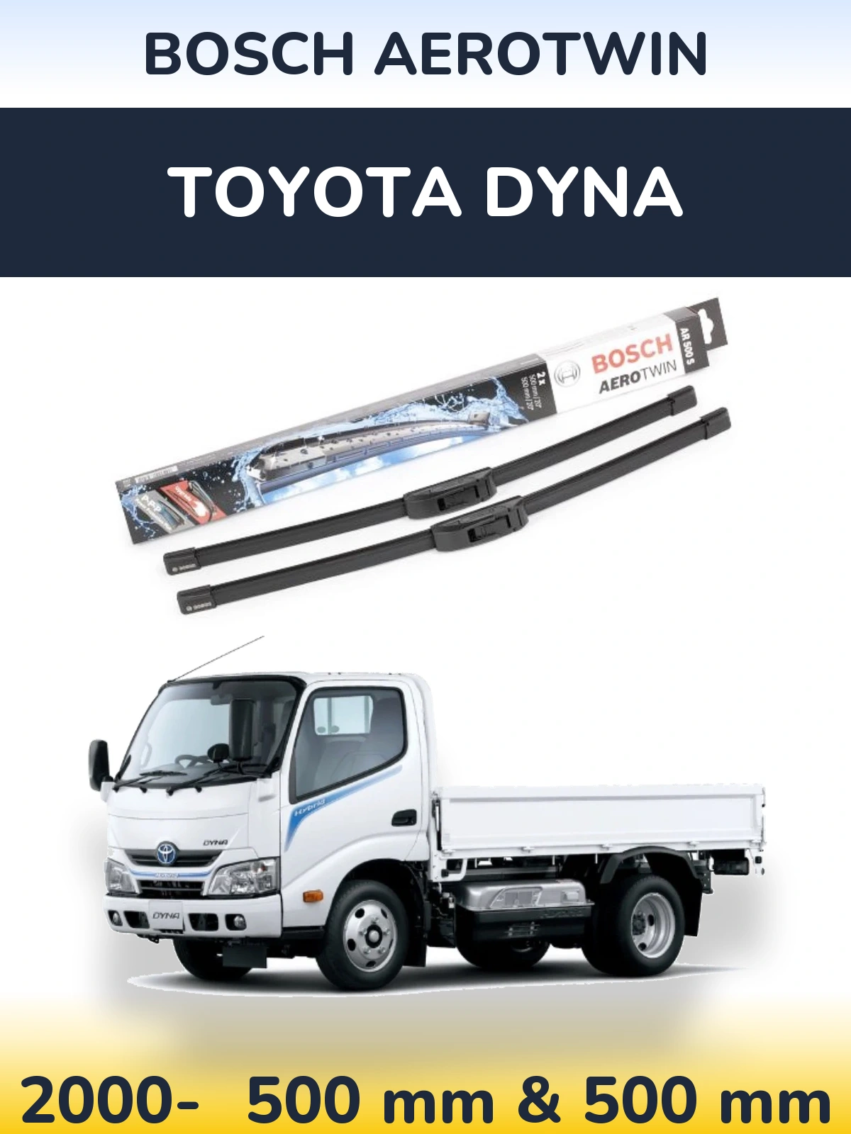 Torkarblad BOSCH AeroTwin för Toyota Dyna