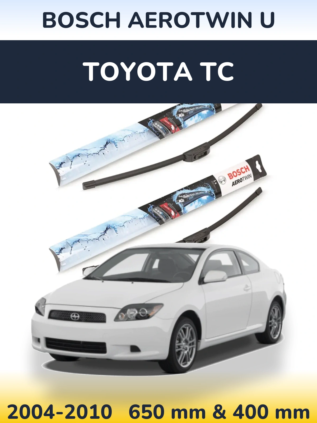 Torkarblad BOSCH AeroTwin U för Toyota tC