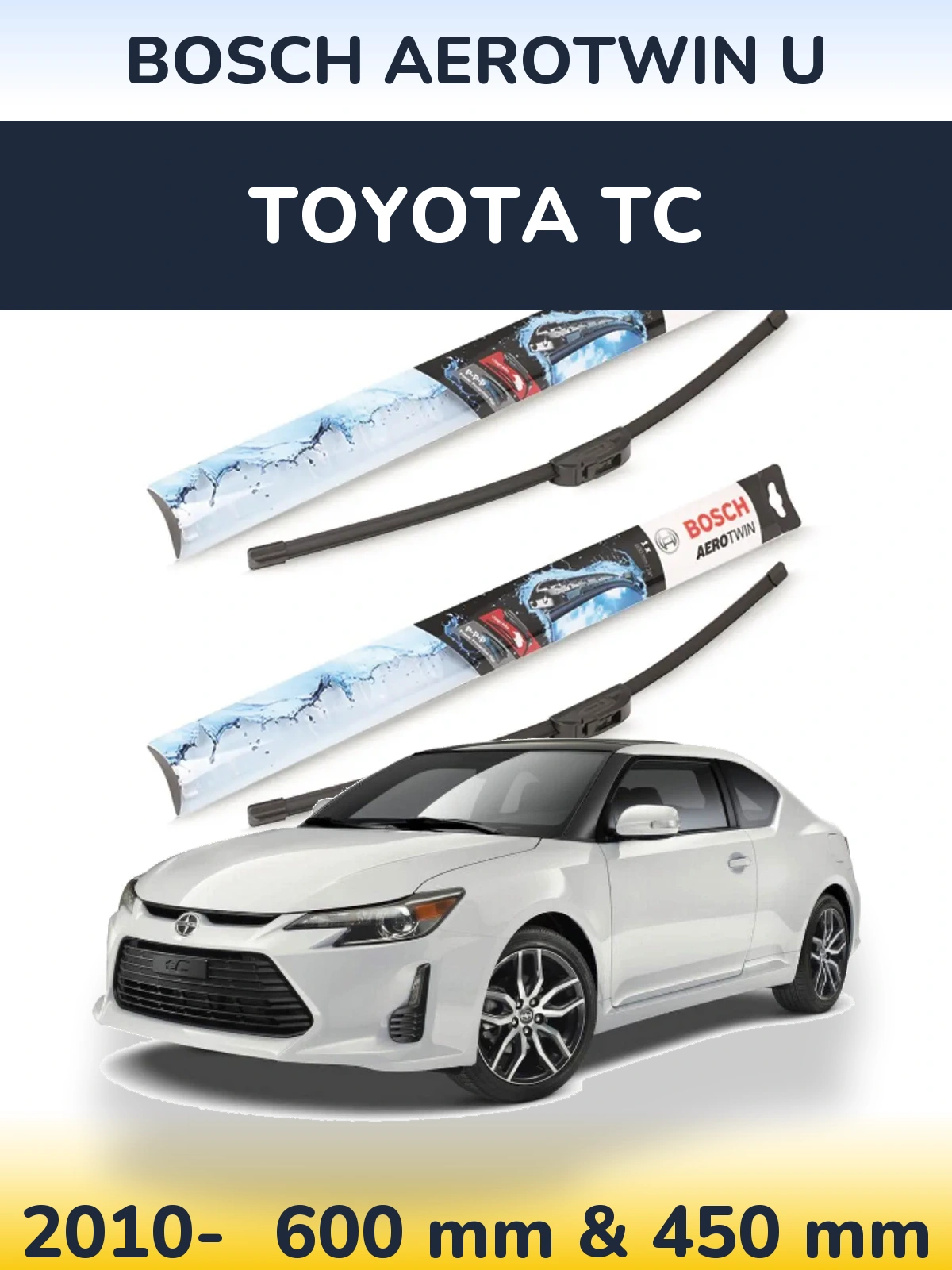 Torkarblad BOSCH AeroTwin U för Toyota tC
