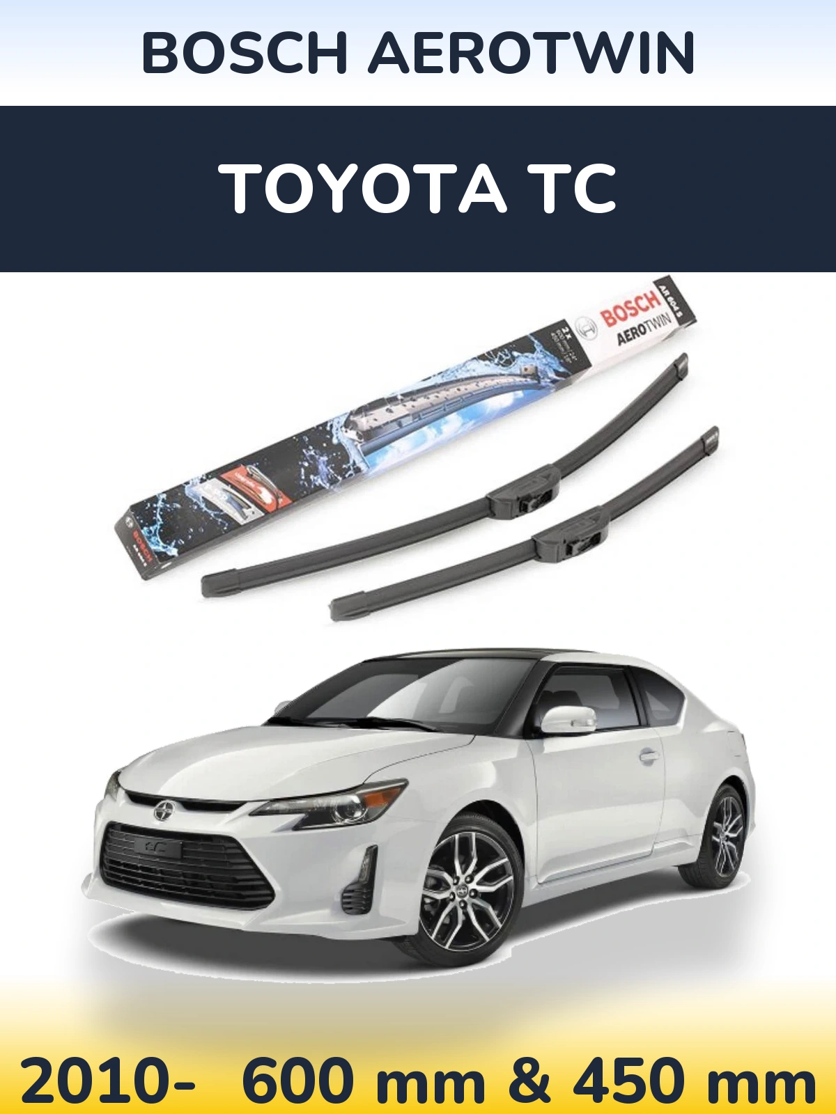 Torkarblad BOSCH AeroTwin för Toyota tC