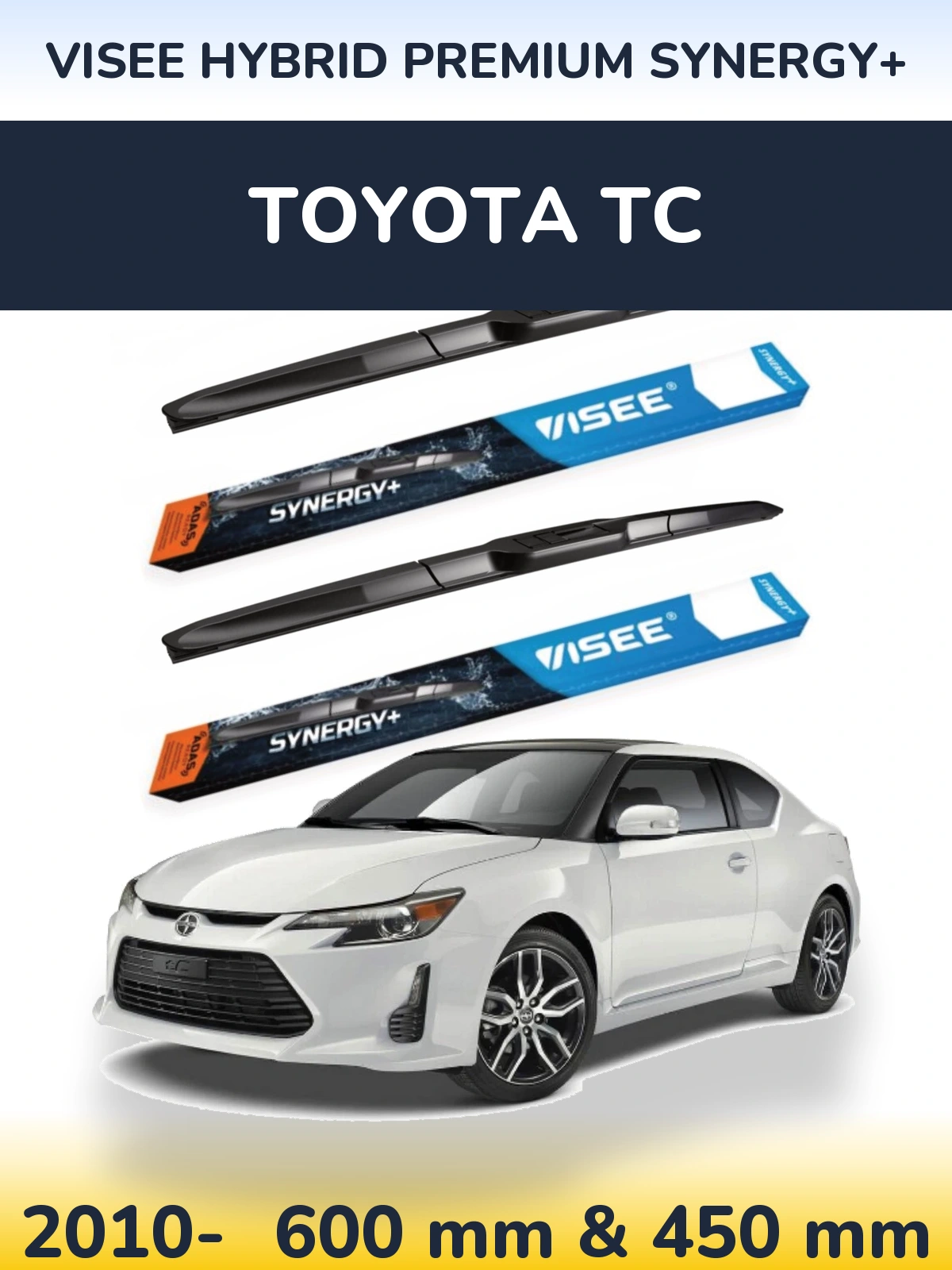 Torkarblad VISEE HYBRID PREMIUM SYNERGY+ för Toyota tC