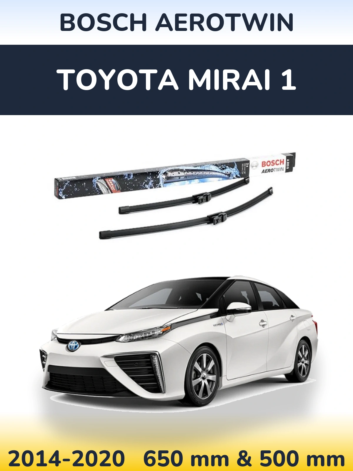 Torkarblad BOSCH AeroTwin för Toyota Mirai 1