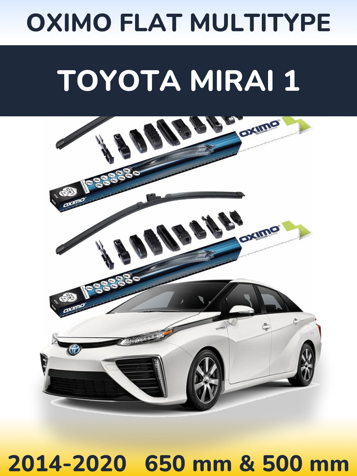 Torkarblad Oximo Flat MultiType för Toyota Mirai 1