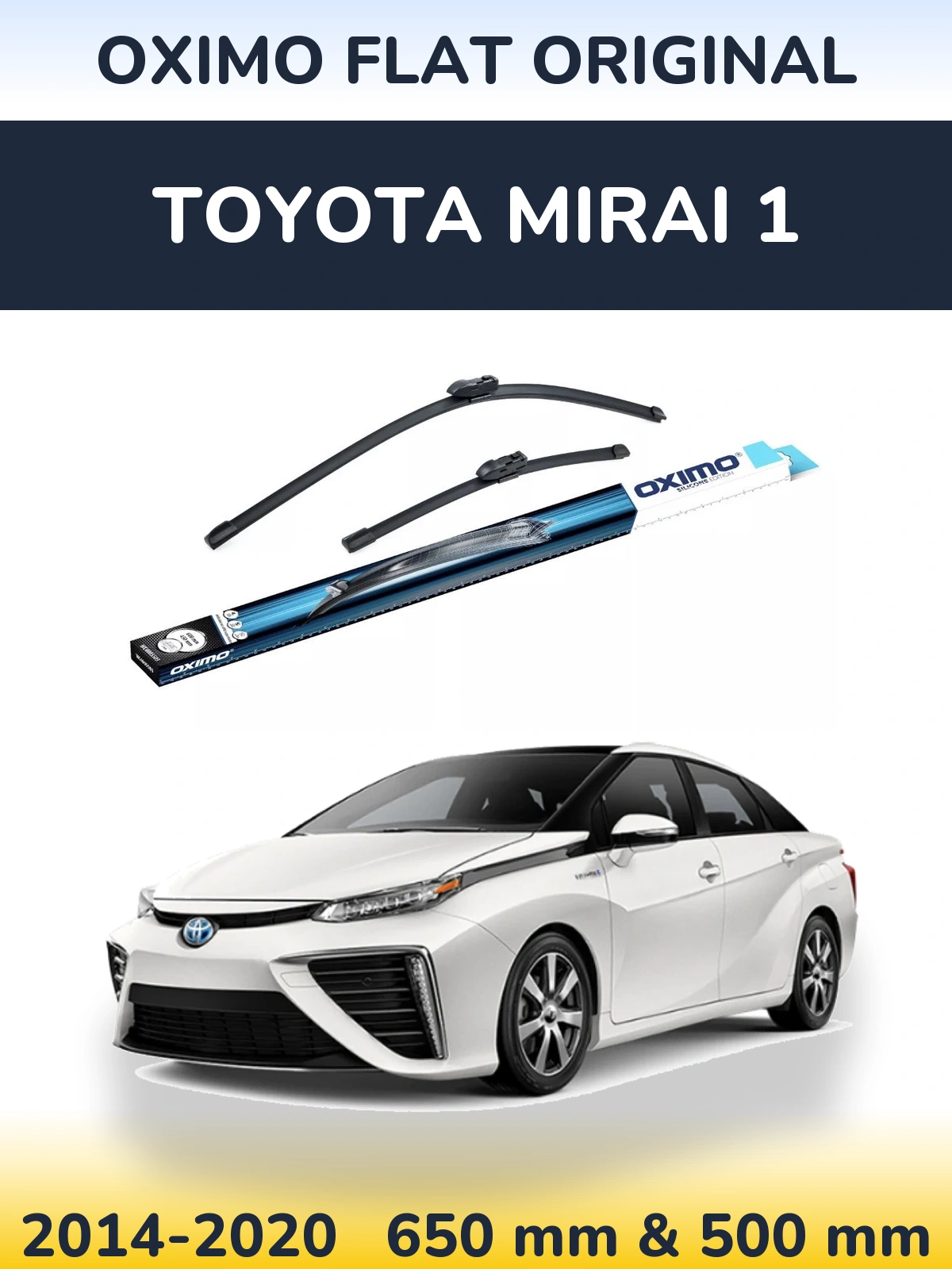 Torkarblad Oximo Flat Original för Toyota Mirai 1