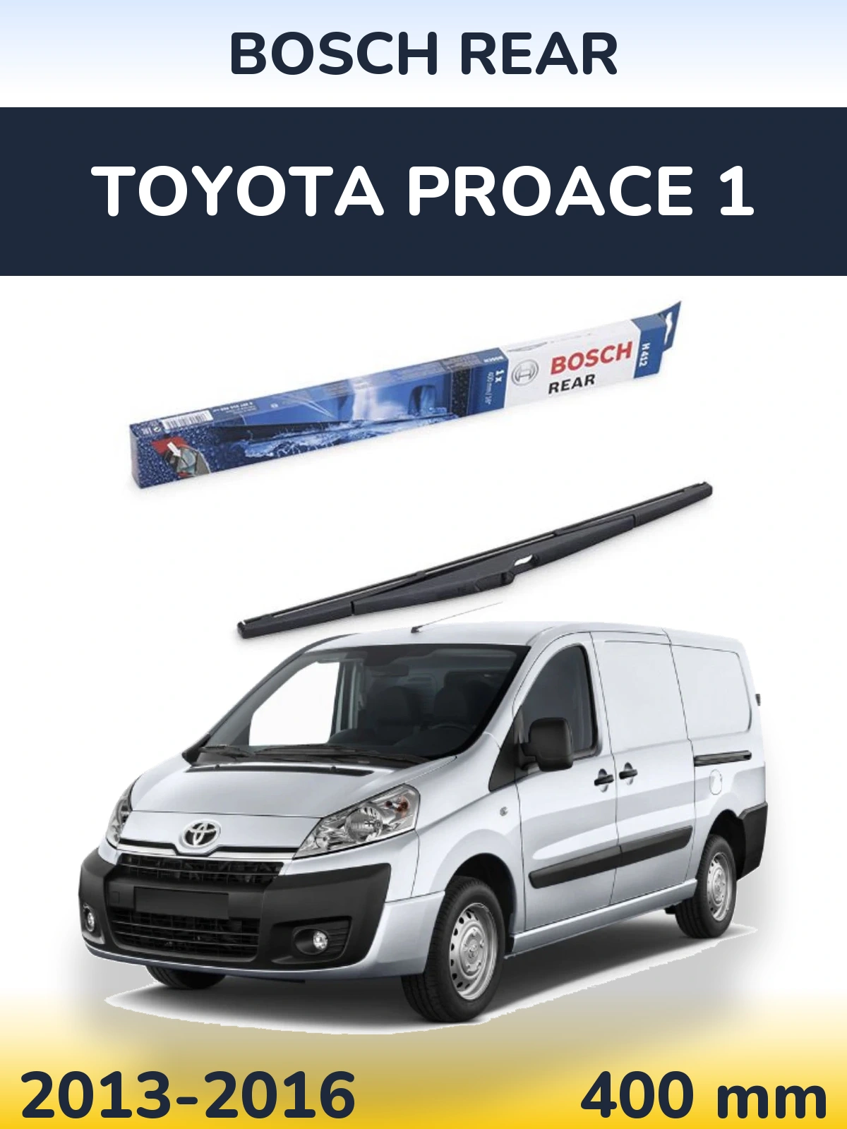Torkarblad BOSCH Rear för Toyota ProAce 1