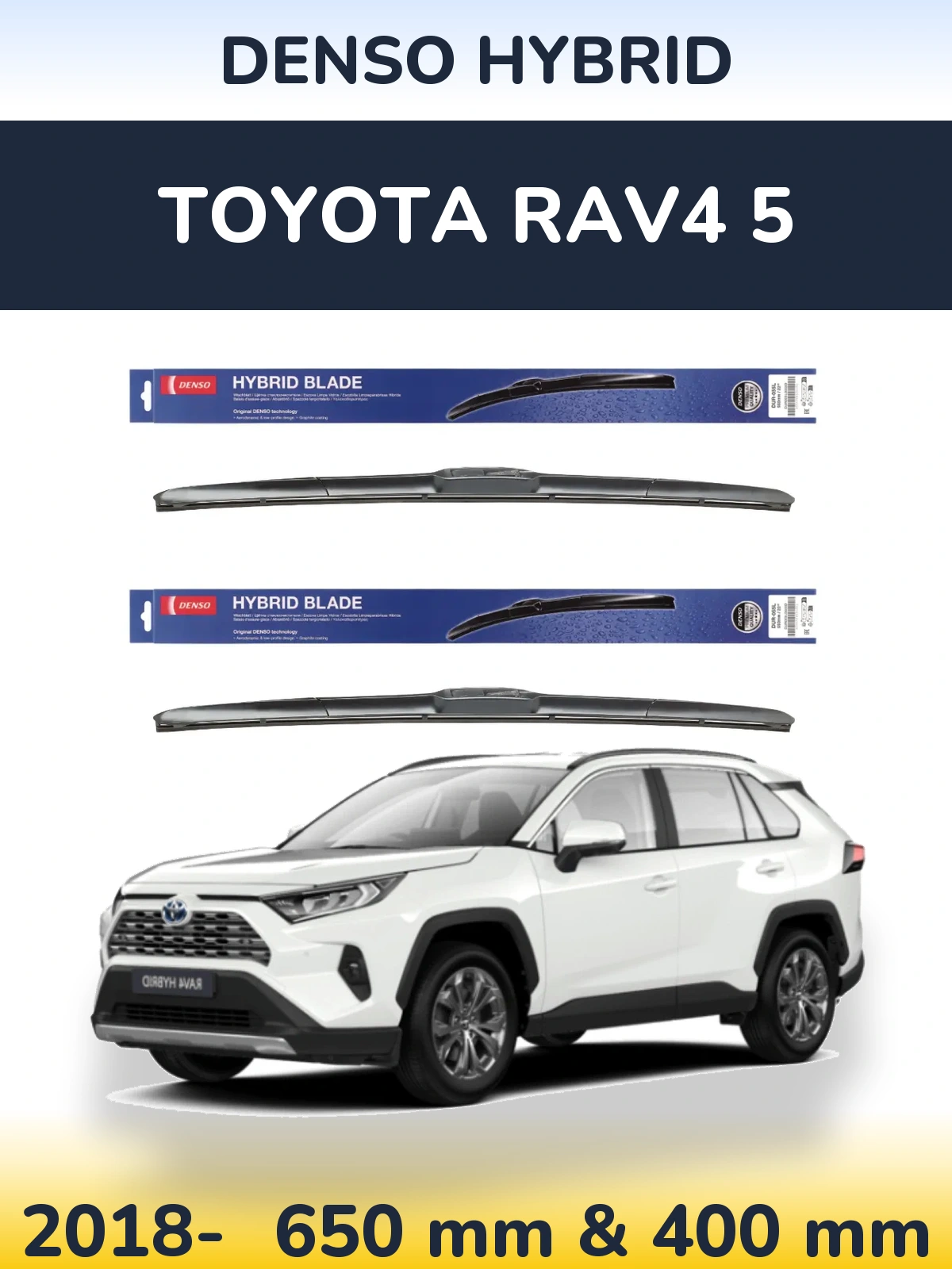 Комплект передних дворников Denso Hybrid 650 & 400 мм для Toyota RAV4 5 2018-2026