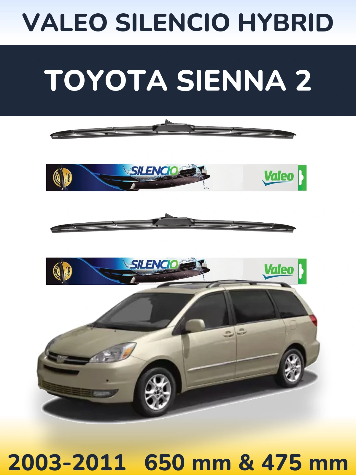 Torkarblad Valeo Silencio Hybrid för Toyota Sienna 2