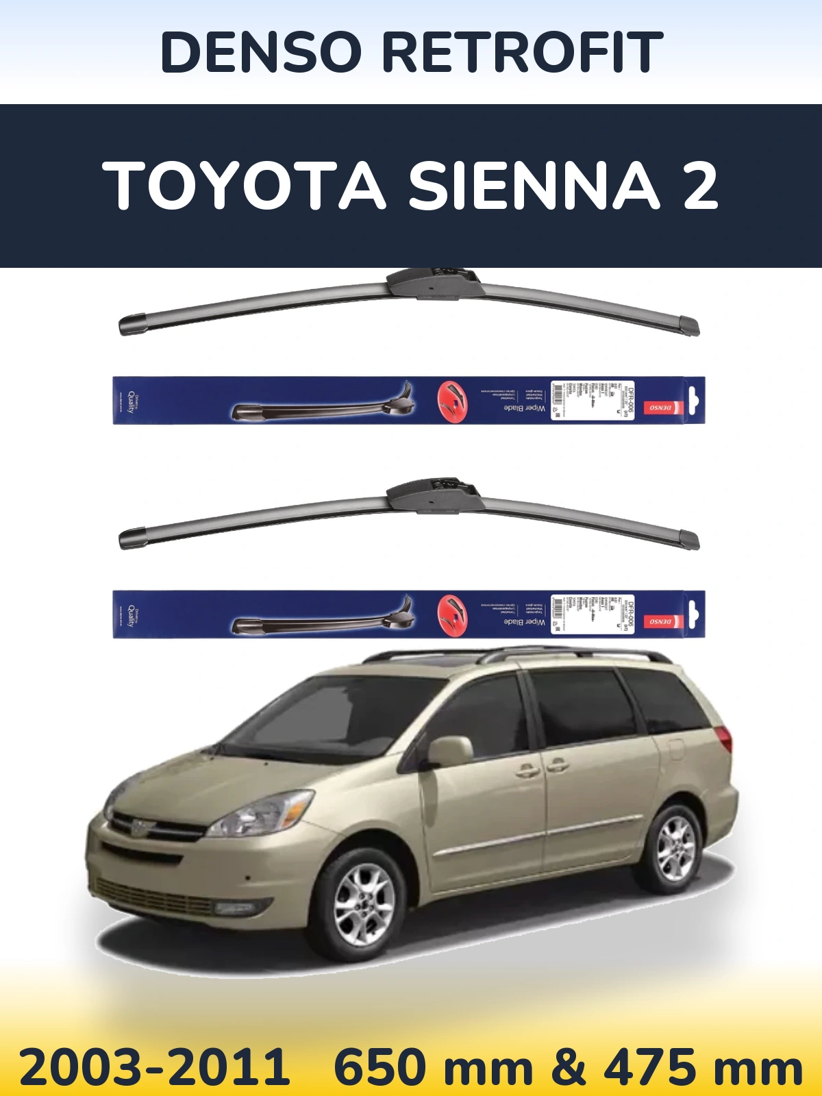 Front wiper blade set Denso Retrofit 650 & 475 mm for Toyota Sienna 2 2003-2011