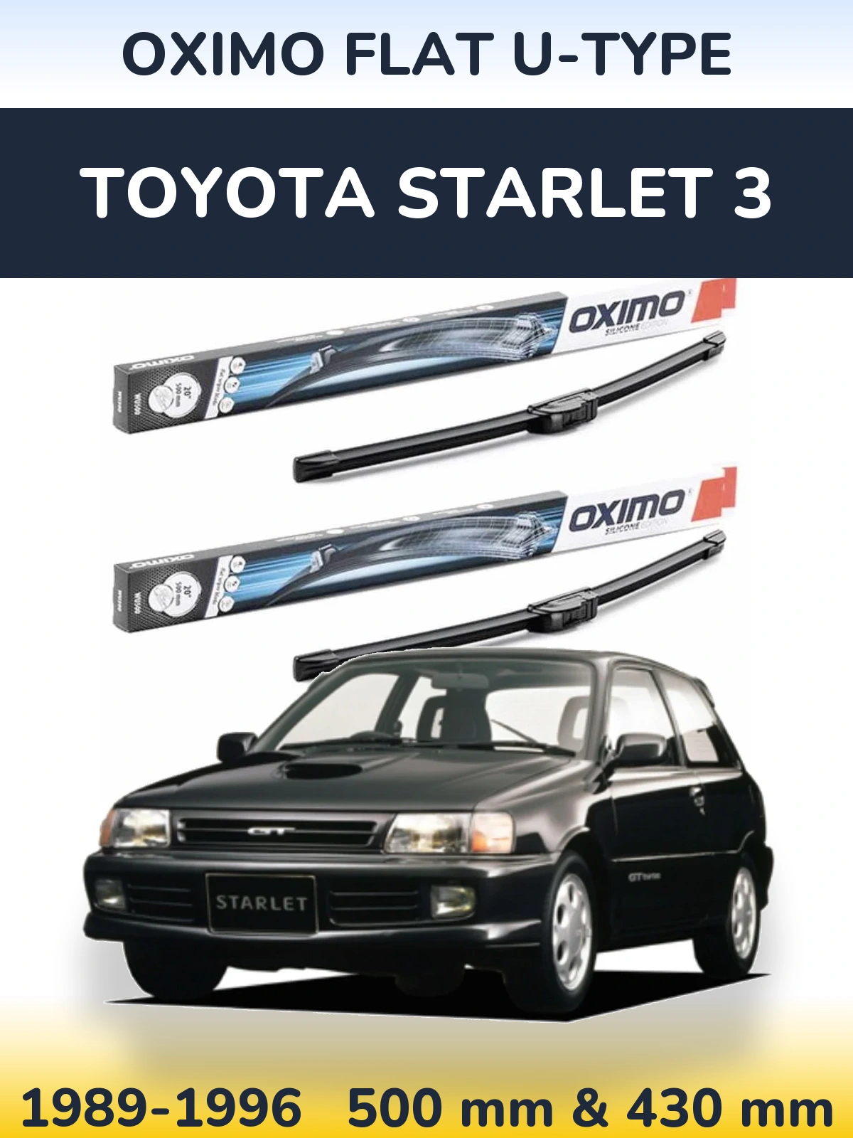 Torkarblad Oximo Flat U-type för Toyota Starlet 3