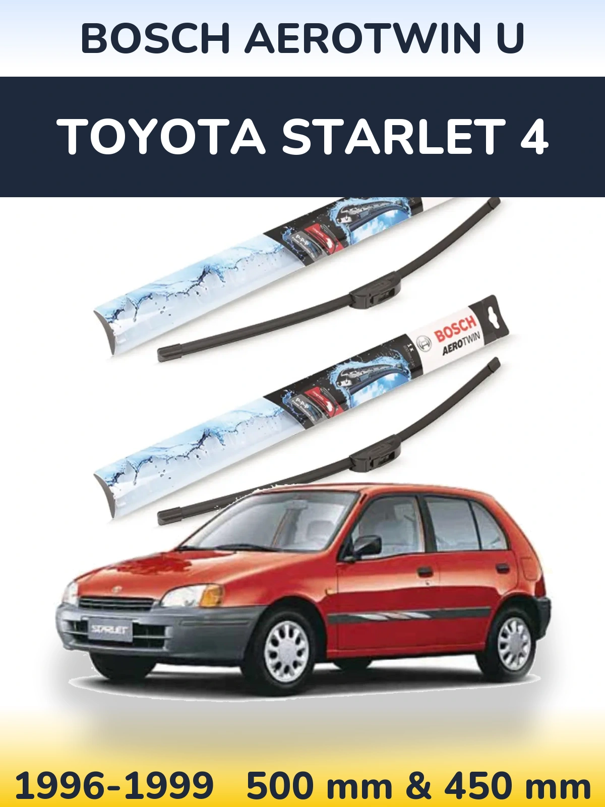 Torkarblad BOSCH AeroTwin U för Toyota Starlet 4
