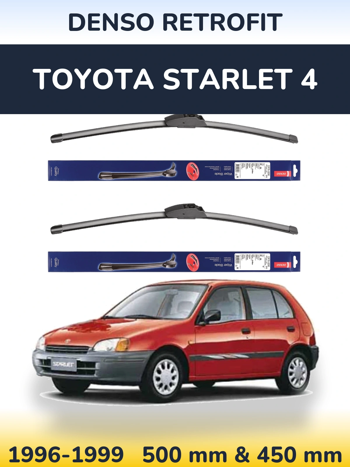 Комплект передніх щіток Denso Retrofit 500 & 450 мм для Toyota Starlet 4 1996-1999
