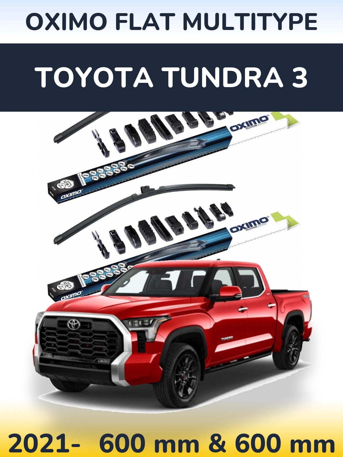 Torkarblad Oximo Flat MultiType för Toyota Tundra 3