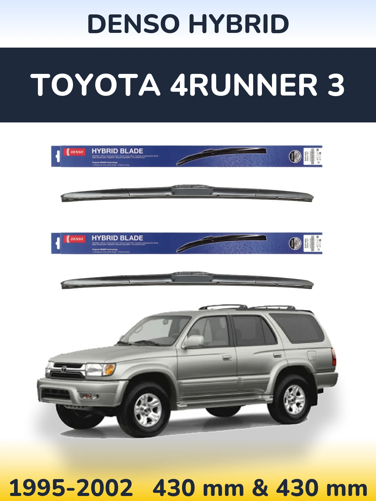Torkarblad Denso Hybrid för Toyota 4Runner 3