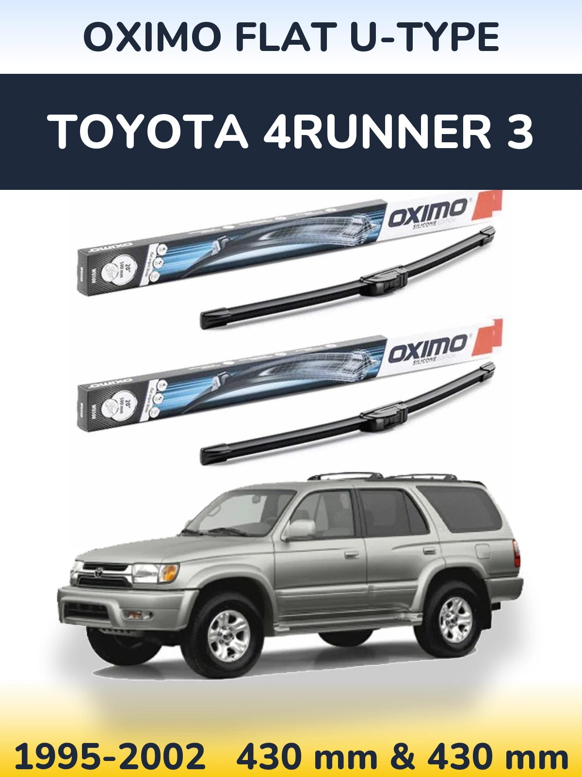 Torkarblad Oximo Flat U-type för Toyota 4Runner 3