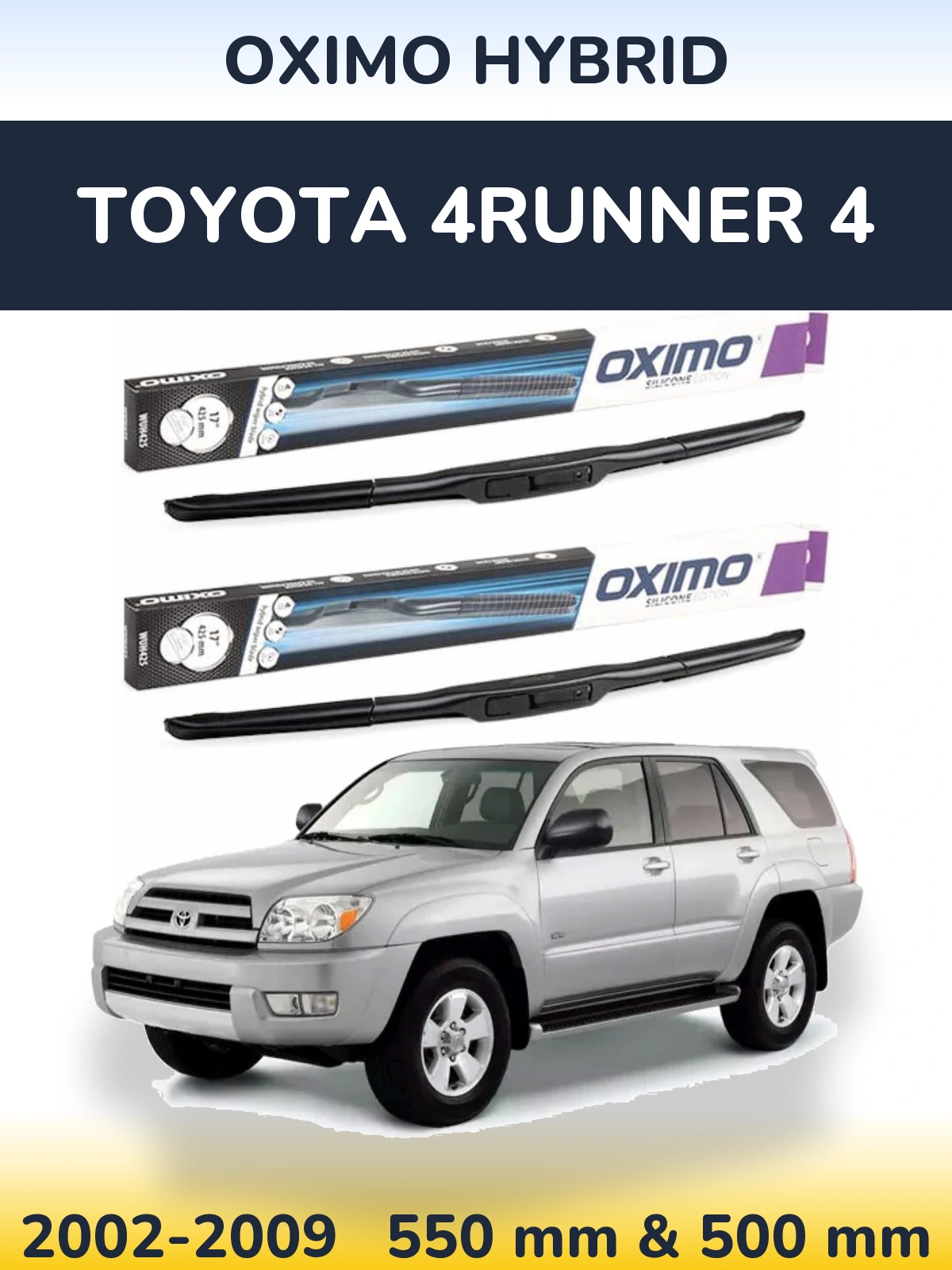 Torkarblad Oximo Hybrid för Toyota 4Runner 4