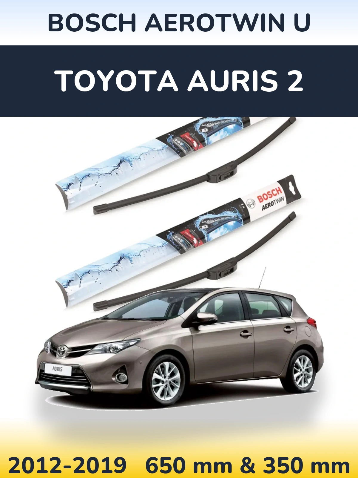 Torkarblad BOSCH AeroTwin U för Toyota Auris 2
