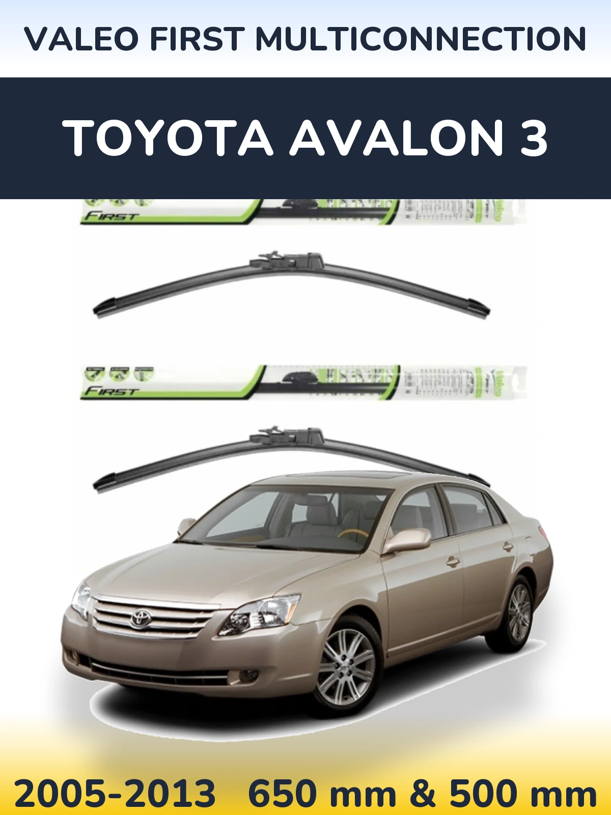 Torkarblad Valeo First MultiConnection för Toyota Avalon 3