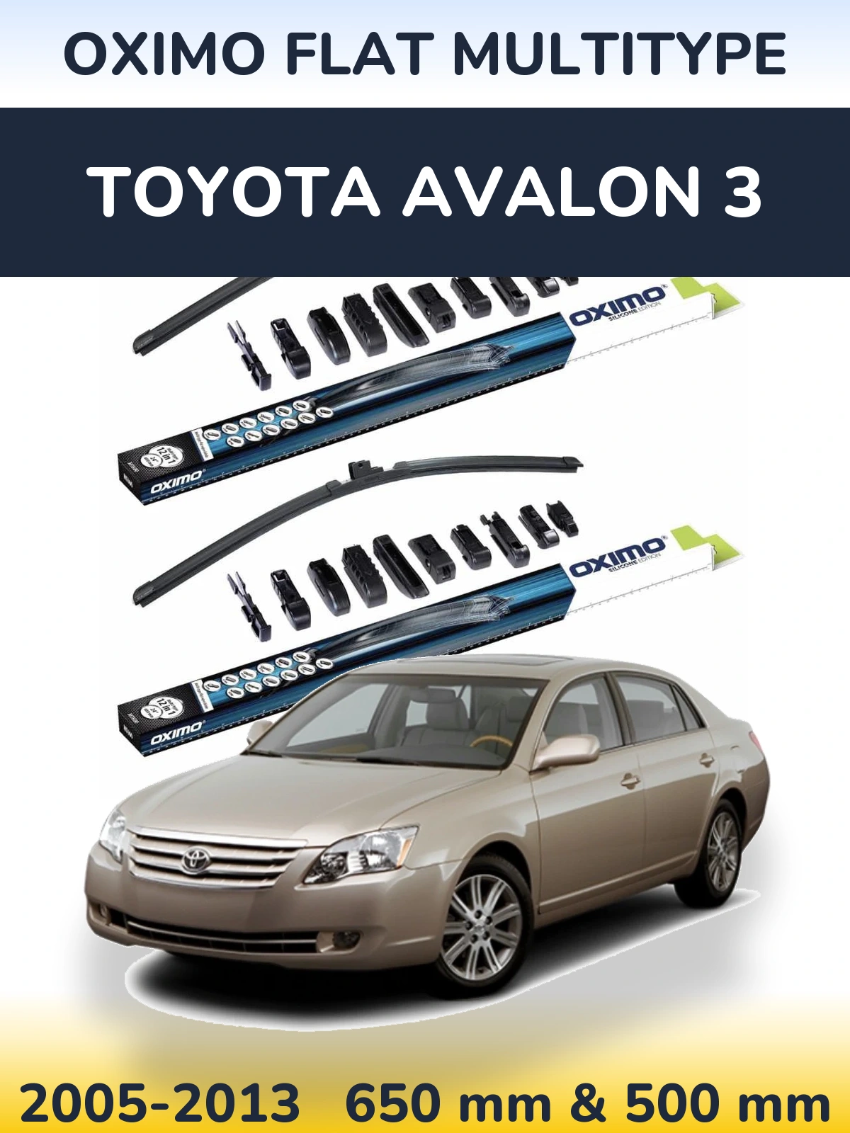 Torkarblad Oximo Flat MultiType för Toyota Avalon 3