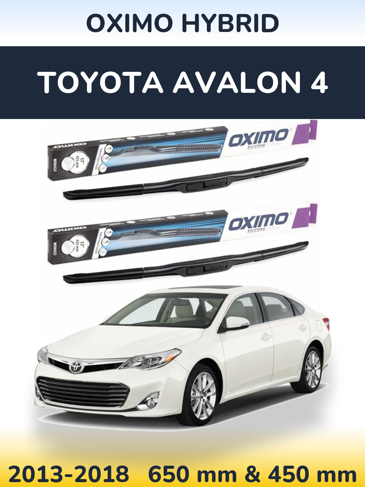 Torkarblad Oximo Hybrid för Toyota Avalon 4