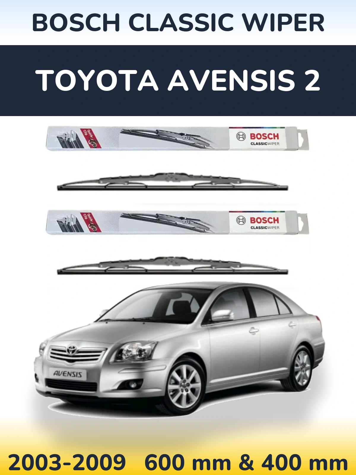 Torkarblad BOSCH Classic Wiper för Toyota Avensis 2