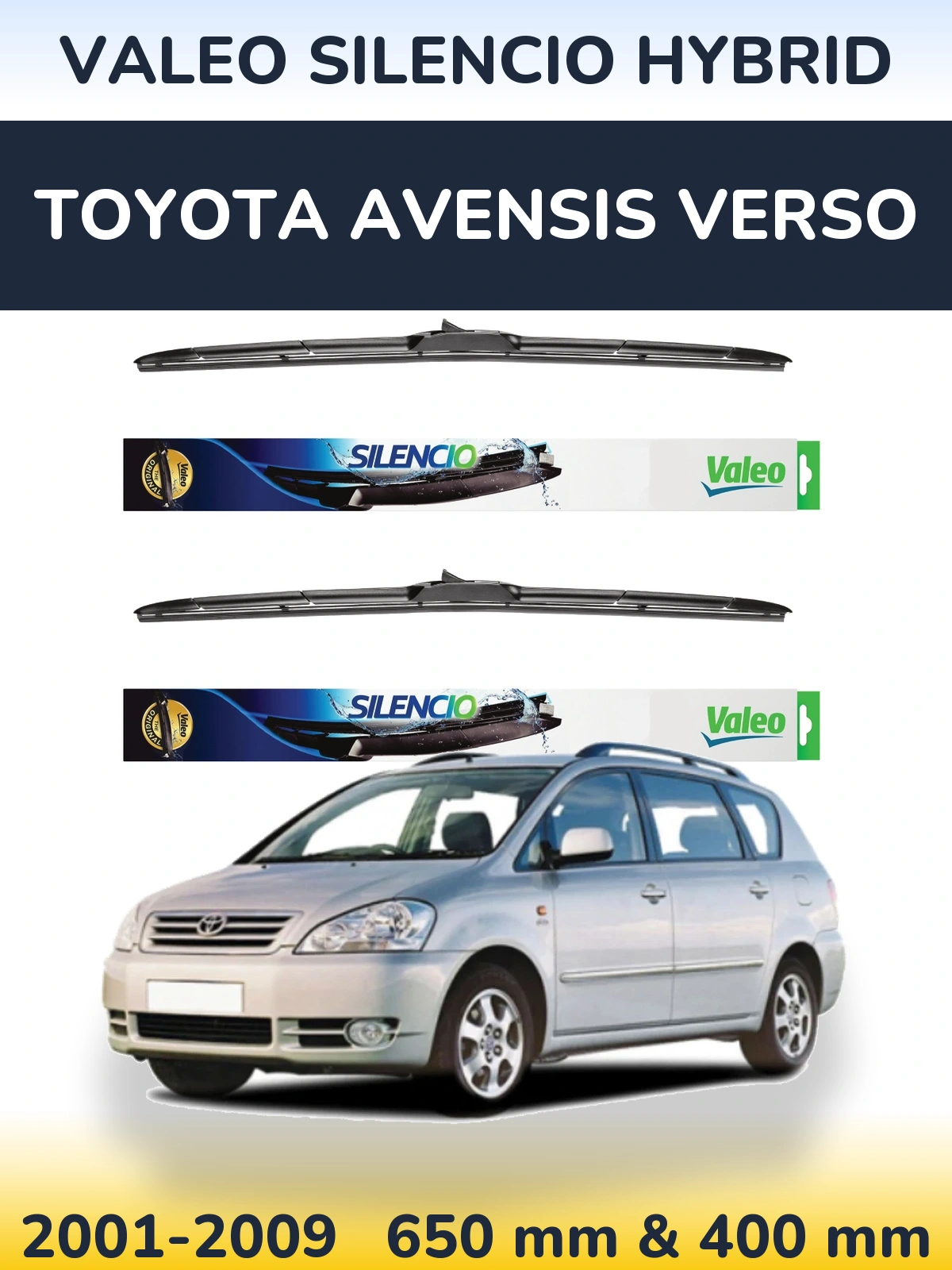 Torkarblad Valeo Silencio Hybrid för Toyota Avensis Verso