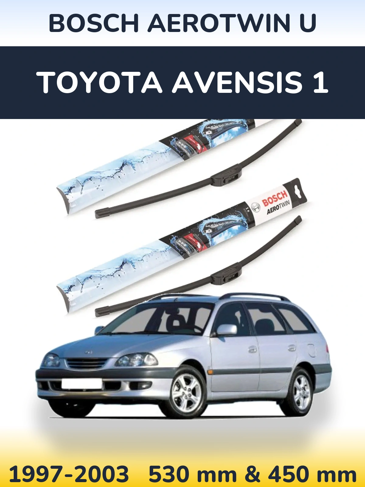 Torkarblad BOSCH AeroTwin U för Toyota Avensis 1