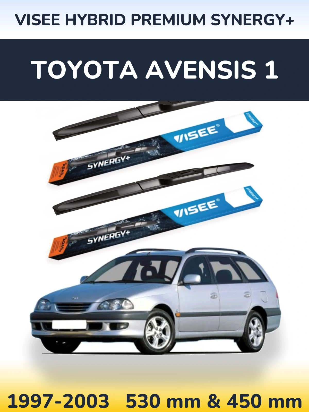 Torkarblad VISEE HYBRID PREMIUM SYNERGY+ för Toyota Avensis 1