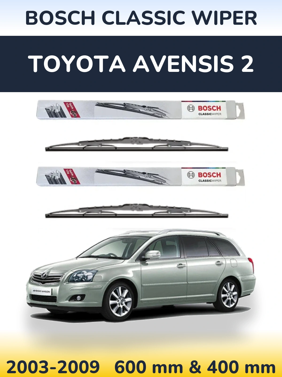 Torkarblad BOSCH Classic Wiper för Toyota Avensis 2